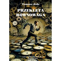 Przeklęta równowaga - Jedz Tomasz - książka