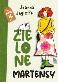 Zielone martensy - Joanna Jagiełło - ebook + książka