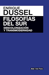 Filosofía del sur - Enrique Dussel - ebook