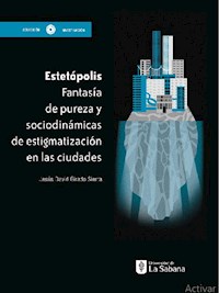 Estetópolis - Jesús David Girado Sierra - ebook