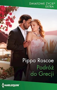 Podróż do Grecji - Pippa Roscoe - ebook + książka