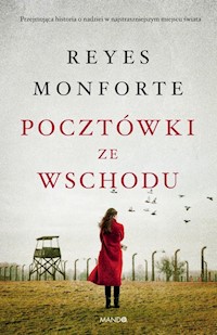 Pocztówki ze Wschodu - Monforte Reyes - ebook + książka