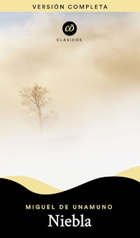 Niebla - Miguel de Unamuno - ebook