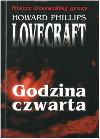 Godzina czwarta - Howard Phillips Lovecraft - ebook