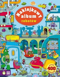 Naklejkowy album robotów - Kirsteen Robson - książka