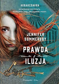 Prawda i iluzja - Jennifer Sommersby - książka