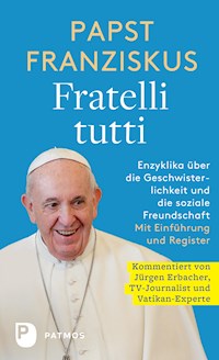 Fratelli tutti -  papst franziskus - ebook