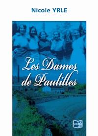Les Dames de Paulilles - Nicole Yrle - ebook