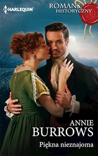 Piękna nieznajoma (Romans historyczny) - Annie Burrows - ebook