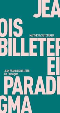 Ein Paradigma - Jean François Billeter - ebook