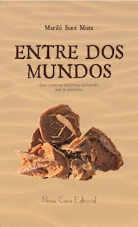 Entre dos mundos - Mariló Sanz Mora - ebook