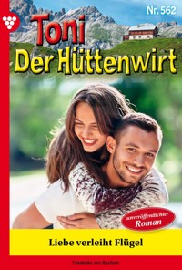 Liebe verleiht Flügel - Friederike von Buchner - ebook