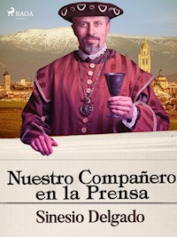 Nuestro compañero en la prensa - Sinesio Delgado - ebook