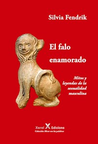 El falo enamorado - Silvia Fendrik - ebook