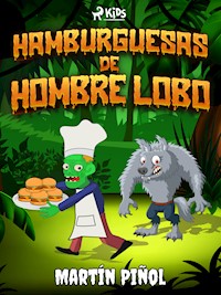 Hamburguesas de hombre lobo - Joan Antoni Martín Piñol - ebook
