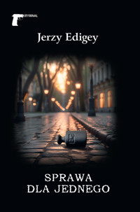 Sprawa dla jednego - Jerzy Edigey - ebook + audiobook + książka