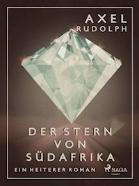 Der Stern von Südafrika - Axel Rudolph - ebook
