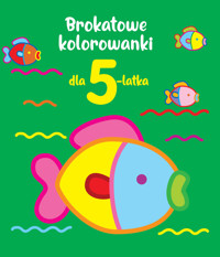 Brokatowe kolorowanki dla 5-latka -  - książka