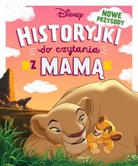Historyjki do czytania z mamą. Nowe przygody. Disney - praca zbiorowa, Ewa Tarnowska (tłum.) - książka