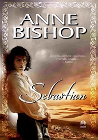 Sebastian, Efemera. Tom pierwszy - Anne Bishop - ebook