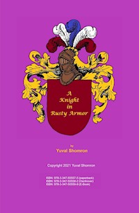 A Knight in Rusty Armor - Yuval Shomron - ebook