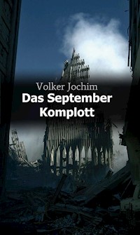 Das September Komplott - Volker Jochim - ebook