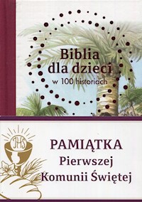 Biblia dla dzieci w 100 historiach - Jones B. A. - książka