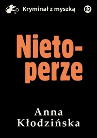 Nietoperze - Anna Kłodzińska - ebook + książka