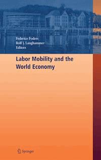 Labor Mobility and the World Economy - - ebook