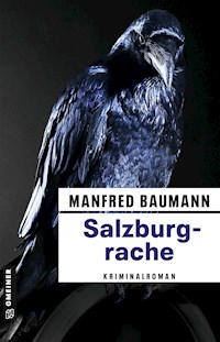Salzburgrache - Manfred Baumann - ebook