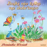 Bajki nie tylko na dobranoc - Wosiak Dominika - książka