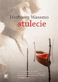 Stulecie - Herbjørg Wassmo - ebook + książka