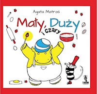 Mały Duży i czary - Matraś Agata - książka