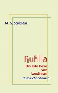 Rufilla - M.G. Scultetus - ebook