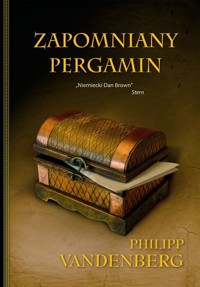 Zapomniany pergamin - Vandenberg Philipp - ebook