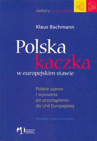 Polska kaczka w europejskim stawie - Bachmann Klaus - ebook + książka