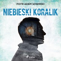 Złoczyńcy w uzdrowisku. Niebieski koralik - Piotr Adam Sowiński - audiobook