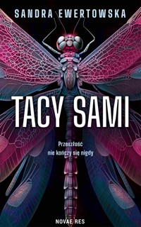 Tacy sami - Sandra Ewertowska - ebook + audiobook
