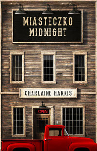 Miasteczko Midnight - Charlaine Harris - książka