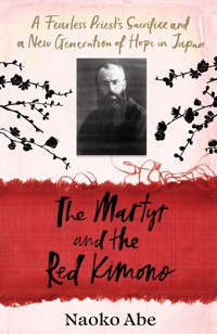 The Martyr and the Red Kimono - Abe Naoko - książka