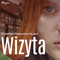 Wizyta - Fleszarowa-Muskat Stanisława - ebook + audiobook