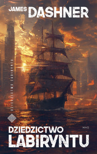 Dziedzictwo labiryntu - James Dashner - ebook