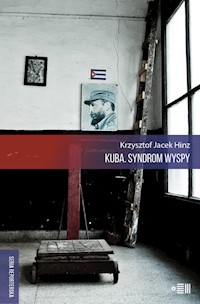 Kuba Syndrom wyspy - Hinz Krzysztof Jacek - książka