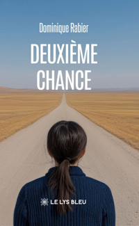 Deuxième chance - Dominique Rabier - ebook
