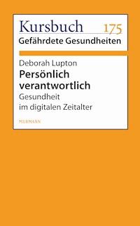 Persönlich verantwortlich - Deborah Lupton - ebook