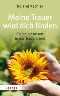 Meine Trauer wird dich finden - Kachler Roland - ebook