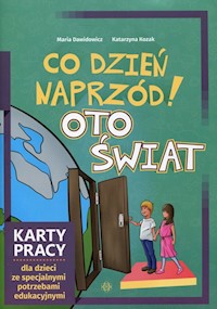 Co dzień naprzód! Oto świat Karty pracy - Dawidowicz Maria, Kozak Katarzyna - książka