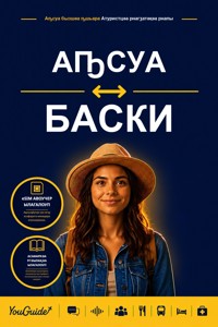 The Language Guide for Travelers - Abkhaz to Basque - YouGuide - ebook