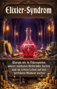 Elixier-Syndrom - Luca Saenger - ebook