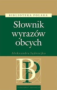 Słownik wyrazów obcych - Jędrzejko Aleksander - książka